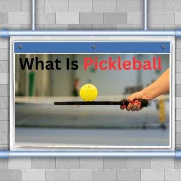 What Is Pickleball?​