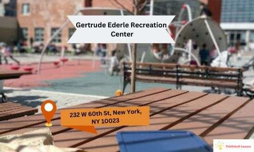 gertrude ederle recreation center pickleball